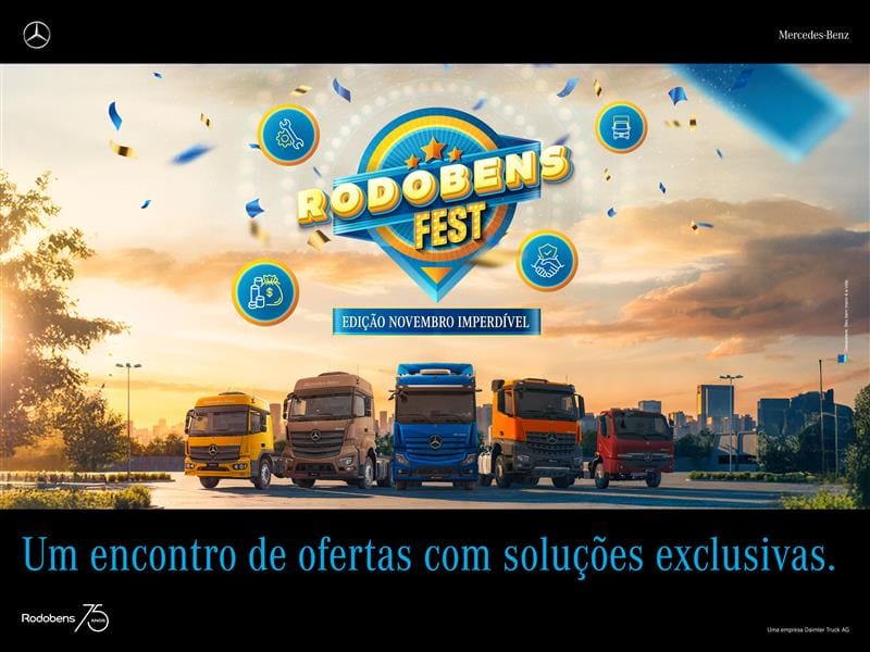 Rodobens Fest oferece caminhões Mercedes com descontos e taxas especiais