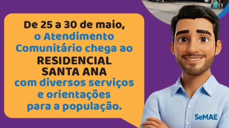 SeMAE leva atendimento comunitário ao Residencial Santa Ana