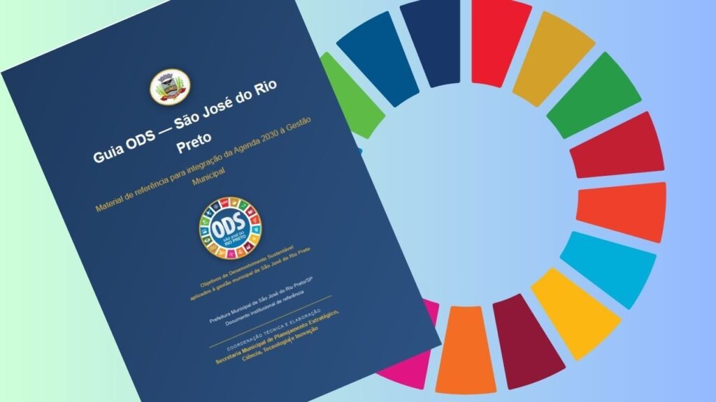 Rio Preto fortalece Agenda 2030 com guia para orientar políticas públicas