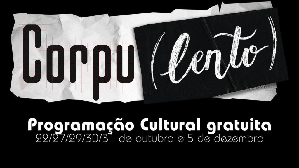 Projeto Corpu(lento) leva dança, teatro e poesia a espaços culturais de Rio Preto